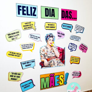 Frase de mãe- Painel dia das mães